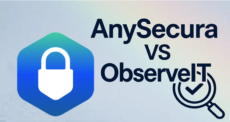 anysecura vs observeit